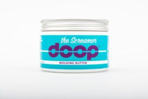 DOOP Molding butter, the Screamer