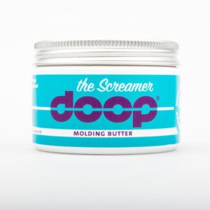 DOOP Molding butter, the Screamer